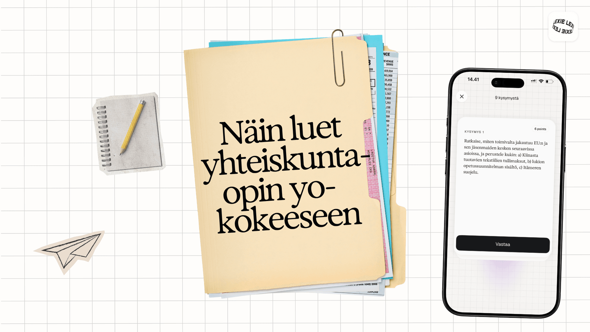 Yhteiskuntaopin yo-kokeeseen valmistautuminen